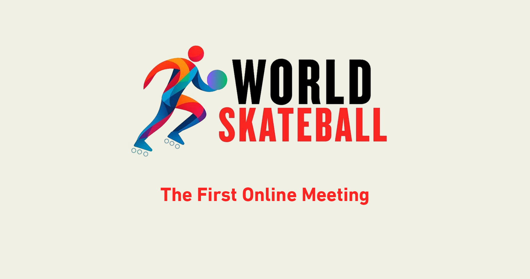 The First Online Meeting